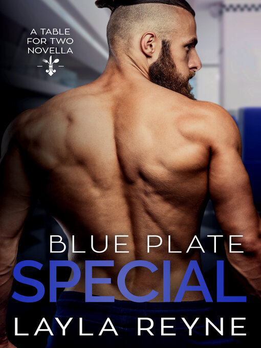 Title details for Blue Plate Special by Layla Reyne - Available